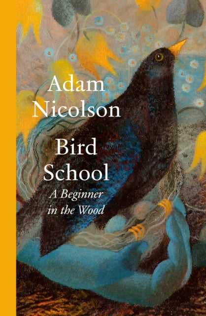 9780008490836-Bird School : A Beginner in the Wood