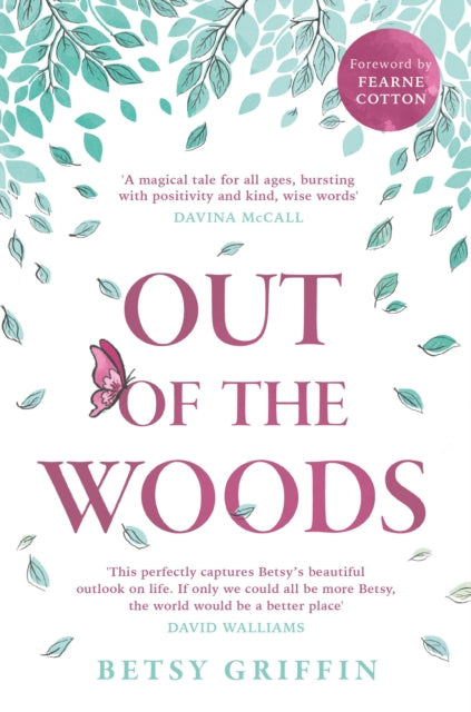 9780008519643-Out of the Woods : A Tale of Positivity, Kindness and Courage