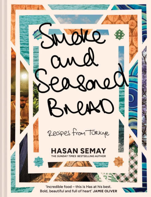 9780008603755, Smoke and Seasoned Bread : Recipes from TuRkiye