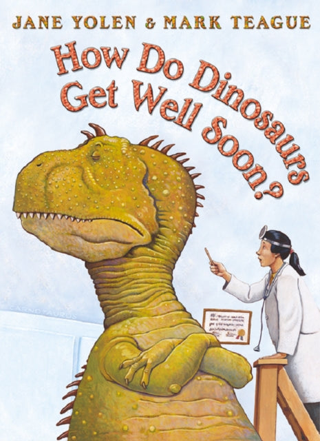 9780008638238-How Do Dinosaurs Get Well Soon?
