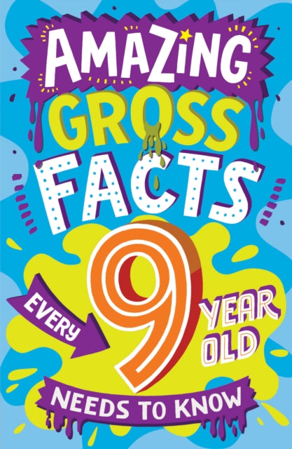 9780008649739-Amazing Gross Facts Every 9 Year Old Needs to Know