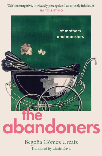 9780008656119, The Abandoners : Of Mothers and Monsters
