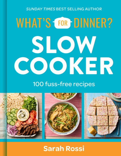 9780008685614, What's For Dinner? Slow Cooker : 100 Fuss-Free Recipes