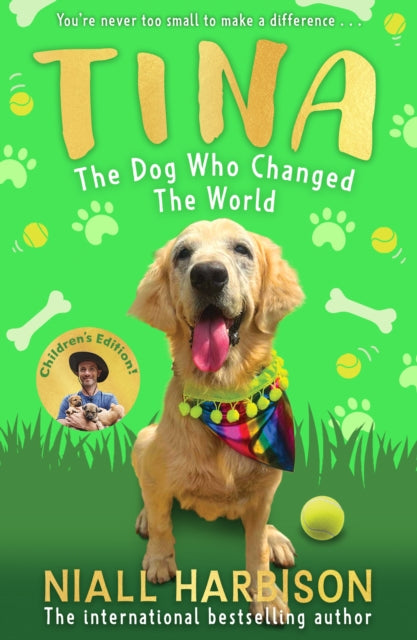 9780008798871, Tina: The Dog Who Changed the World (Children's edition)