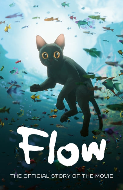 9780008824068, Flow: The Official Story of the Movie