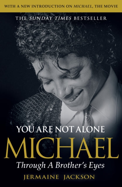 9780008830663, You Are Not Alone : Michael, Through a Brother's Eyes