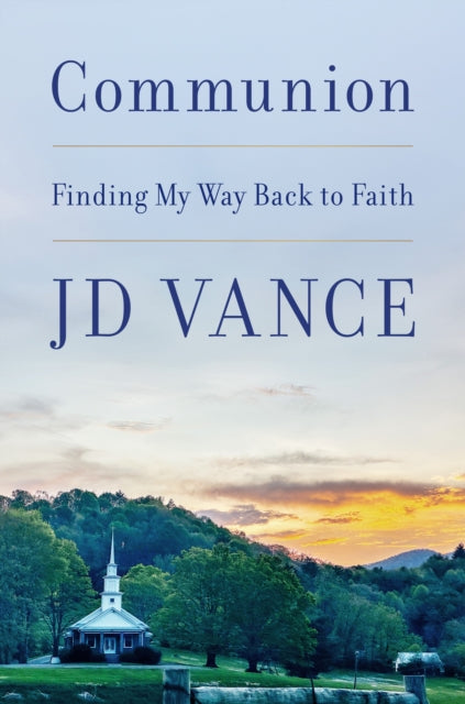 9780008846633, Communion : Finding My Way Back to Faith