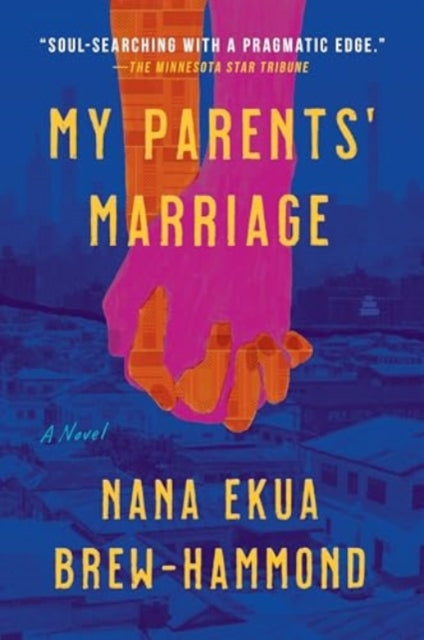 9780062976758, My Parents' Marriage : A Novel