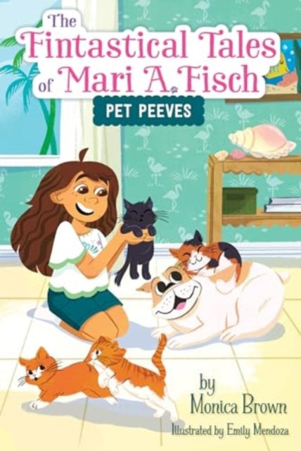 9780063116337, The Fintastical Tales of Mari A. Fisch #3: Pet Peeves