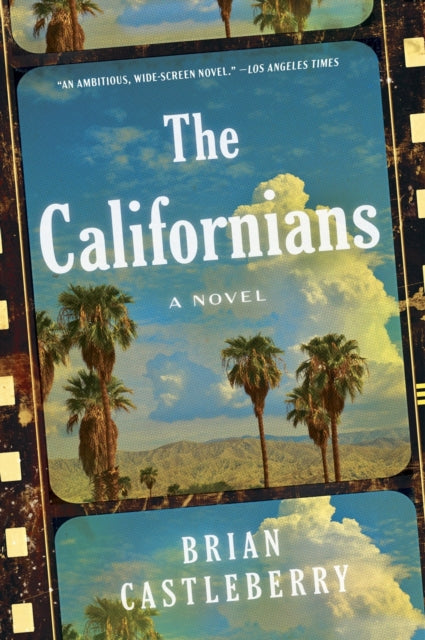 9780063213340, The Californians : A Novel
