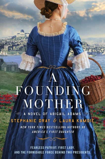 9780063234765, A Founding Mother : A Novel of Abigail Adams