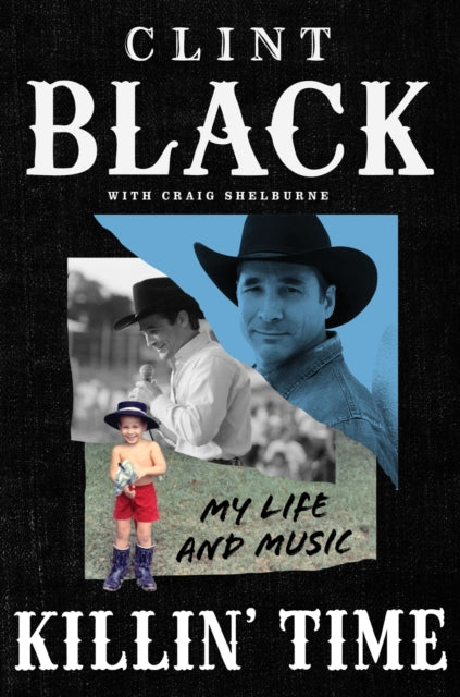 9780063429673, Killin' Time : My Life and Music