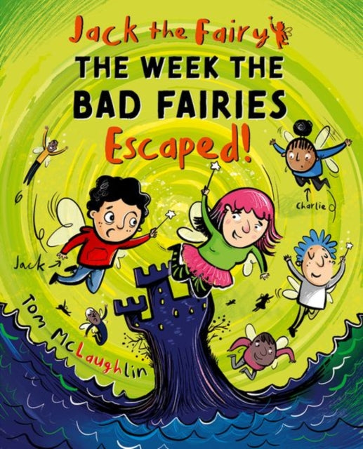 9780192787200, Jack the Fairy: The Week the Bad Fairies Escaped