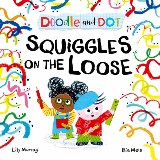 9780192787729, Doodle and Dot: Squiggles on the Loose
