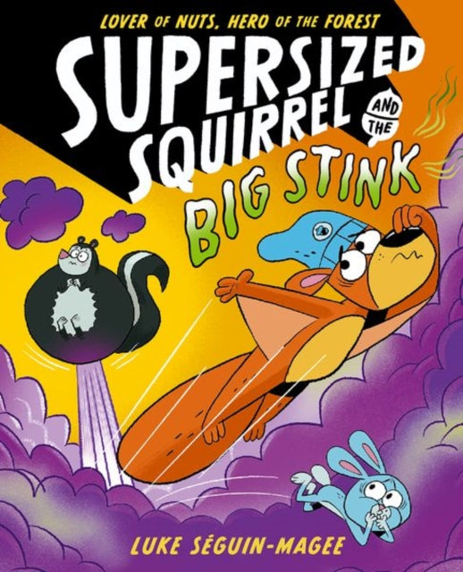 9780192788221-Supersized Squirrel and the Big Stink