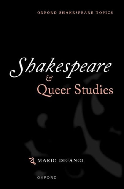 9780198888031, Shakespeare and Queer Studies