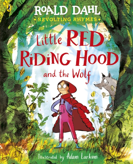 9780241554333-Revolting Rhymes: Little Red Riding Hood and the Wolf