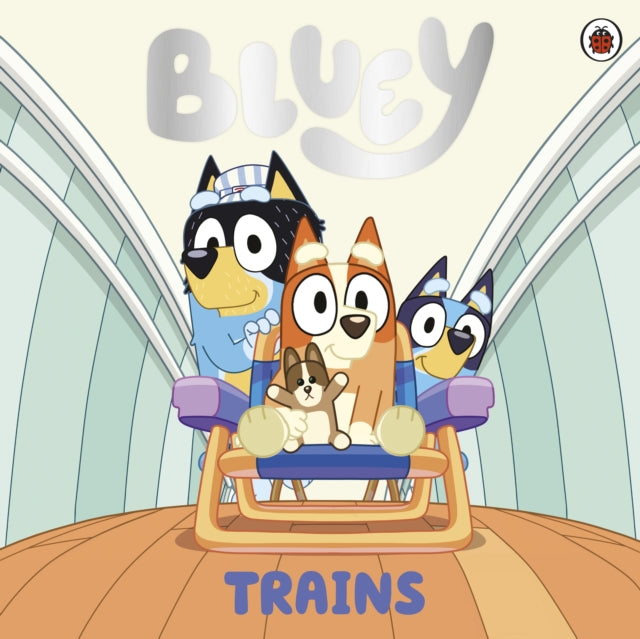 9780241605240-Bluey: Trains