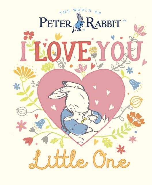 9780241606476-Peter Rabbit I Love You Little One