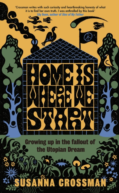 9780241650905-Home Is Where We Start : Growing Up in the Fallout of the Utopian Dream