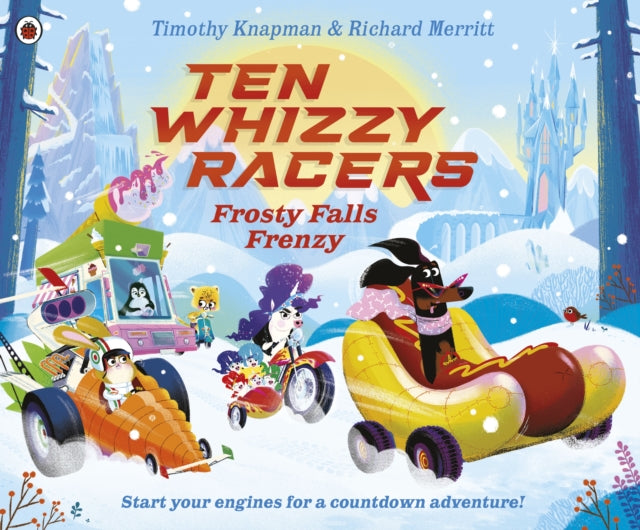 9780241712931, Ten Whizzy Racers: Frosty Falls Frenzy