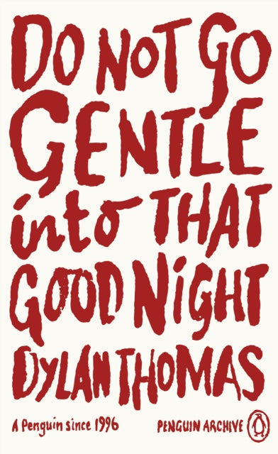 9780241746264-Do Not Go Gentle Into That Good Night