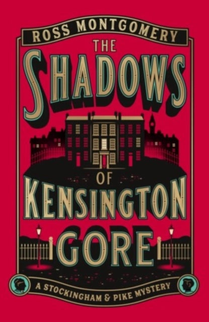 The Shadows of Kensington Gore