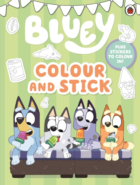 9780241780343, Bluey: Colour and Stick : A Colouring-In Sticker Book
