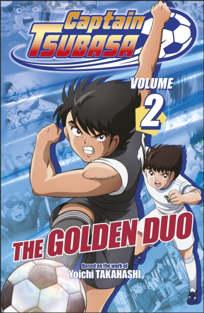 9780241824047, Captain Tsubasa Volume 2 The Golden Duo