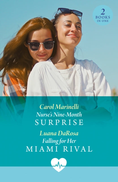9780263325058-Nurse's Nine-Month Surprise / Falling For Her Miami Rival : Nurse's Nine-Month Surprise / Falling for Her Miami Rival