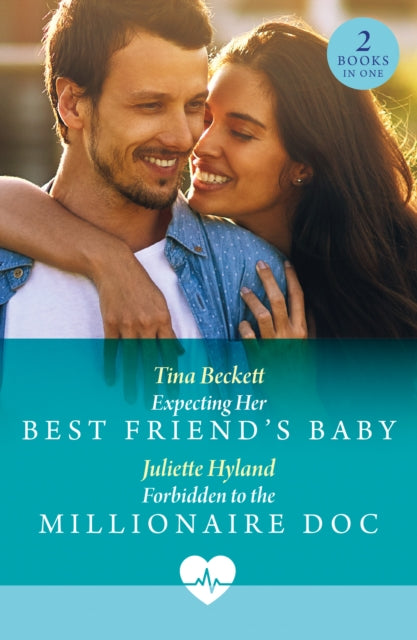 9780263325171, Expecting Her Best Friend's Baby / Forbidden To The Millionaire Doc
