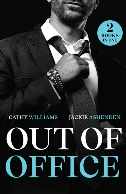 9780263344608-Out Of Office : Her Boss's Proposition / Newlywed Enemies