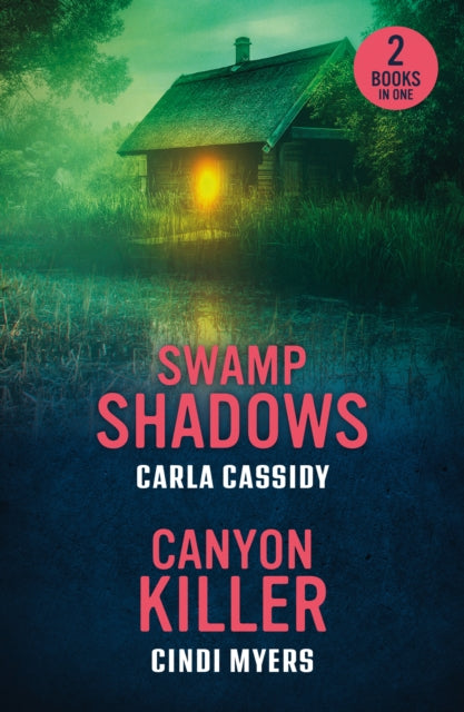 9780263397109-Swamp Shadows / Canyon Killer : Swamp Shadows / Canyon Killer (Eagle Mountain: Unsolved Mysteries)