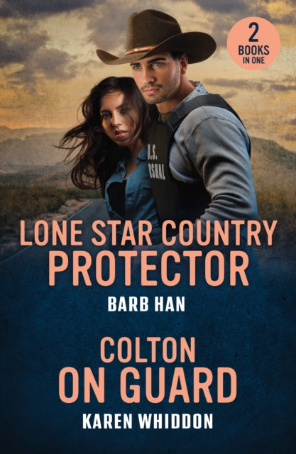 9780263397321, Lone Star Country Protector / Colton On Guard : Lone Star Country Protector (Marshals of Mesa Point) / Colton on Guard (the Coltons of Alaska)