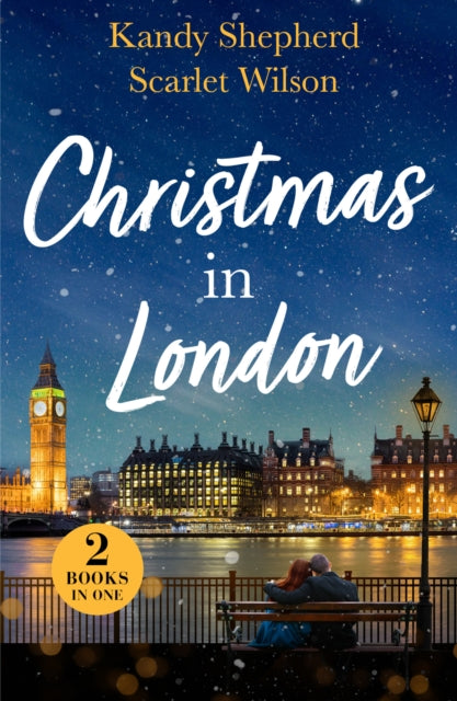 9780263417586, Christmas In London : Second Chance Under the Mistletoe (Family Reunion in London) / Christmas Surprise for Her Boss (Family Reunion in London)