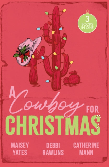 9780263419160, A Cowboy For Christmas : Hold Me, Cowboy (Copper Ridge) / Hot Winter Nights / Hot Holiday Rancher