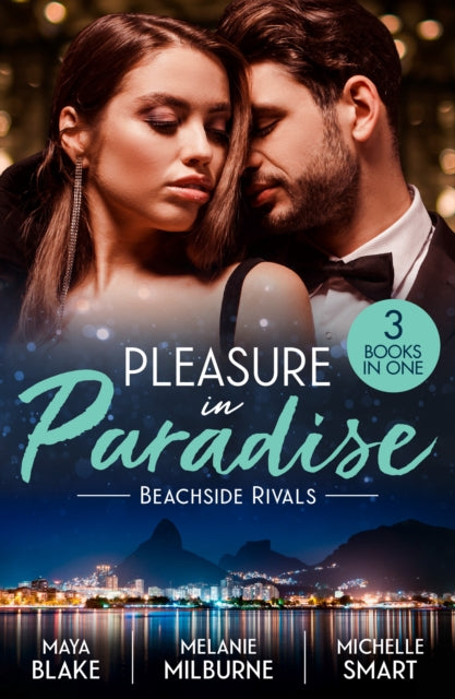 9780263421620, Pleasure In Paradise: Beachside Rivals : What the Greek Wants Most (the Untamable Greeks) / Wedding Night with Her Enemy / Bound by the Italian's `I Do'
