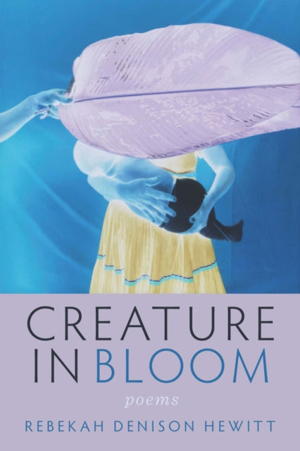 9780299356248, Creature in Bloom