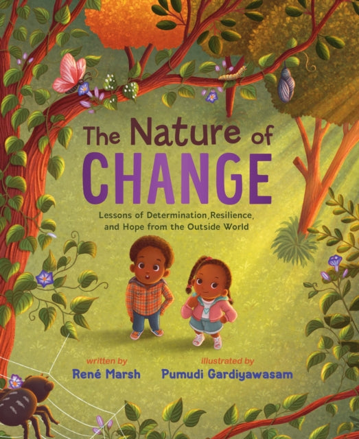 9780310168355, The Nature of Change : Lessons of Determination, Resilience, and Hope from the Outside World
