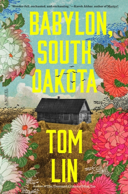 9780316576277, Babylon, South Dakota : A Novel