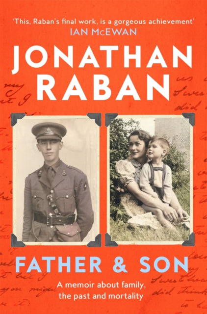9780330418416-Father and Son : A memoir about family, the past and mortality