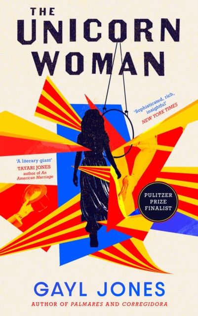 9780349016931, The Unicorn Woman : The Pulitzer Prize Finalist for 2025