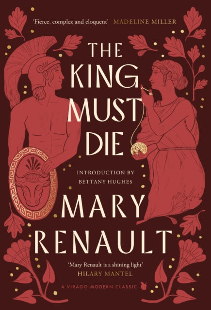 9780349019802-The King Must Die : A Virago Modern Classic