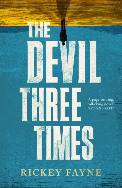 9780349127217-The Devil Three Times : 'a page-turning, rollicking novel' Nathan Harris