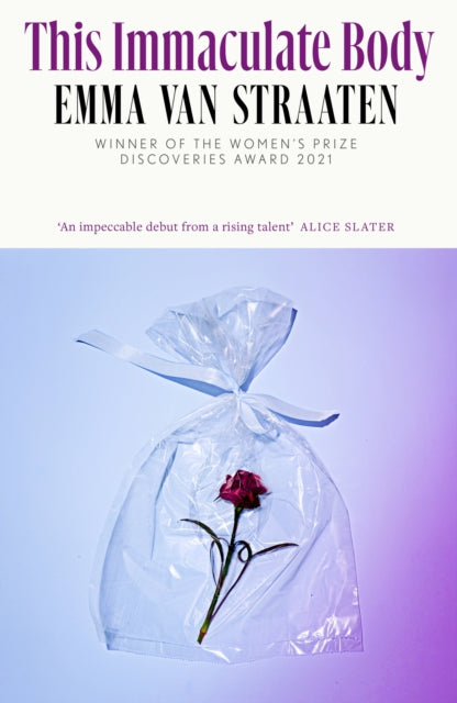9780349127309-This Immaculate Body : 'electric . . . A chilling book by an exciting new voice' VOGUE