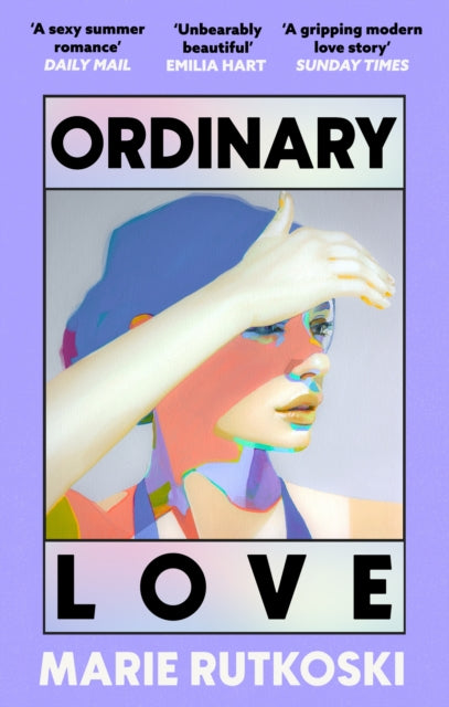 9780349146904, Ordinary Love : The sexiest read of the year
