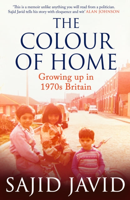 9780349147628, The Colour of Home : 'One of the best political memoirs I've read in years' The Times
