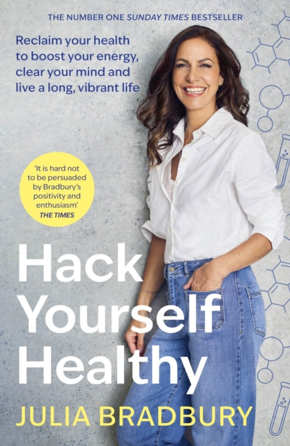 9780349436258, Hack Yourself Healthy : Reclaim your health to boost your energy, clear your mind and live a long, vibrant life