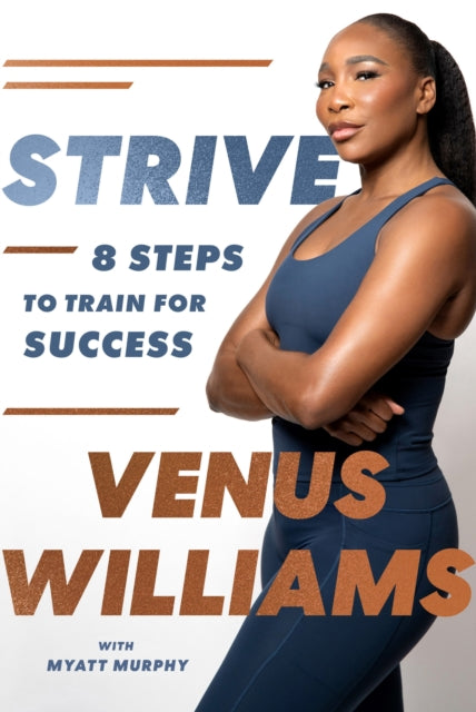 9780349443140, Strive : 8 Steps to Train for Success