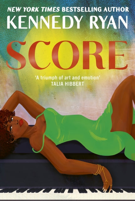 9780349444697, Score : the perfect steamy second chance romance from the bestselling author of BEFORE I LET GO